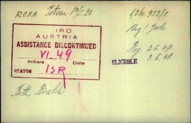 El documento de la Organización Internacional de Refugiados que declara que Istvan Rokza estaba en el campamento de Beth Bialik DP en Salzburgo, Austria en junio de 1949 a la espera de la inmigración a Israel. (Cortesía de ITS)
