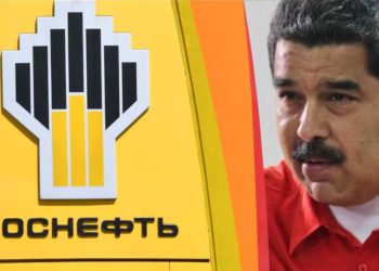 Rusia toma posesión de todos los activos de Rosneft en Venezuela