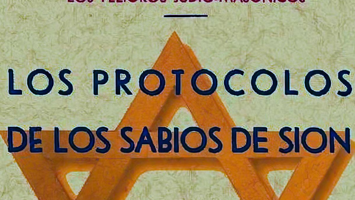 Los «Protocolos de los Sabios de Sion»